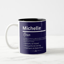 Michelle, Girl Personalized Name Definition Mug Två-Tonad Mugg