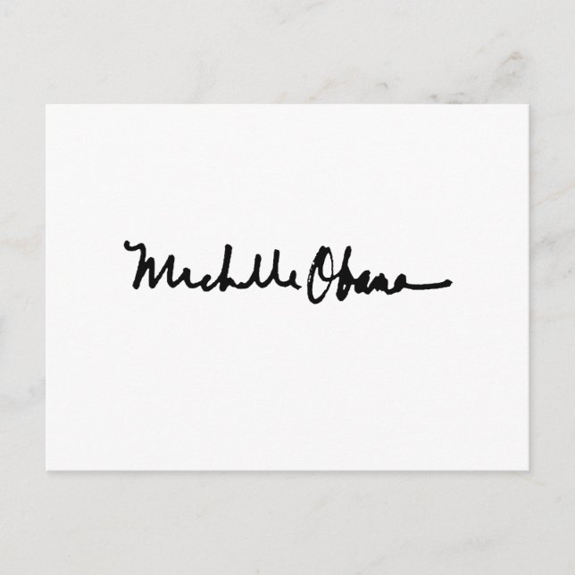 MICHELLE OBAMA AUTOGRAPH -.png Vykort (Framsida)