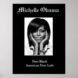 MICHELLE OBAMA FÖRST BLACK FÖRSTA DAM poster