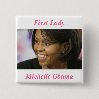 Michelle Obama första dam Knapp