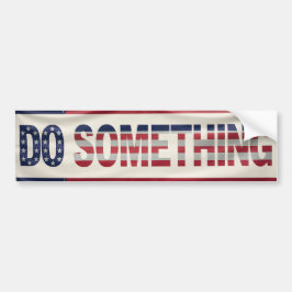 MICHELLE OBAMA "GÖR NÅGONTING" Bumper Sticker Bildekal