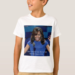 Michelle Obama "We Go High", insamlingsbar Tee