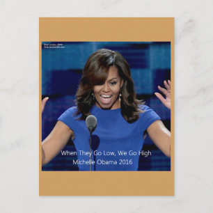 Michelle Obama "We Go High" Samlarobjekt Vykort