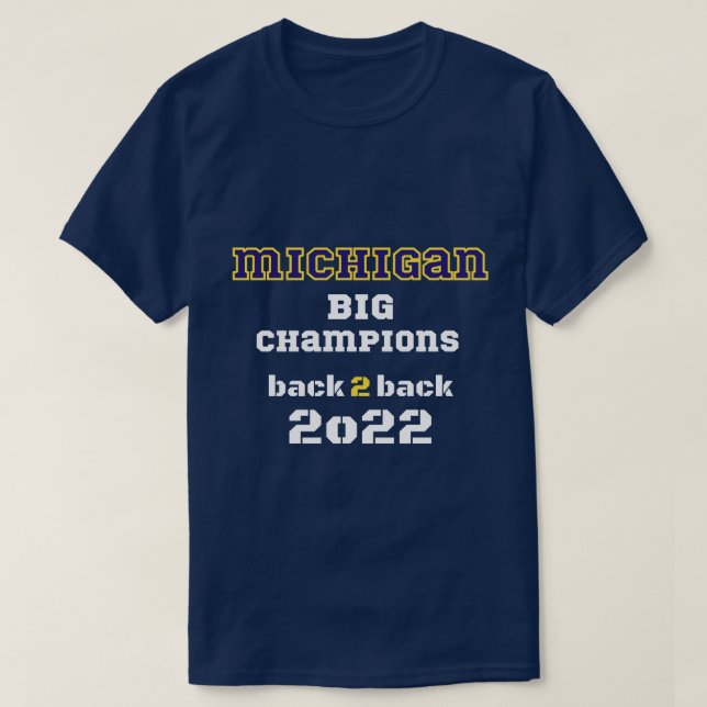Michigan Big champions 2-2-2022 T Shirt (Design framsida)