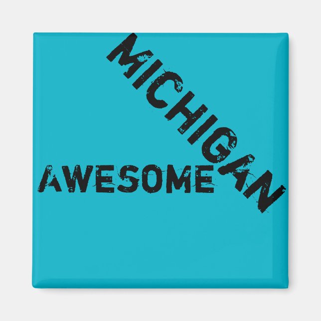Michigan Fantastisk Quote Magnet (Framsidan)