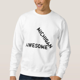 Michigan Fantastisk Quote Manar Sweatshirt