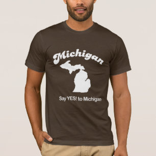 Michigan - för något att säga T-tröja ja Tee