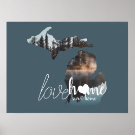 Michigan, hemsöt, kärlek poster