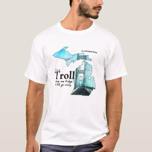 Michigan troll t shirt