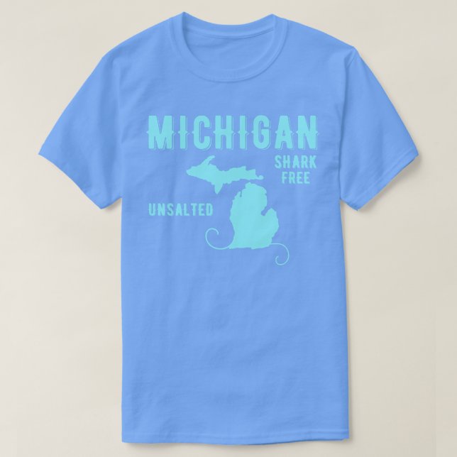 Michigan UNsalted Shark-gratisgåvor T Shirt (Design framsida)