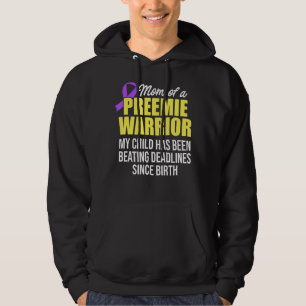 Micro Preemie Nicu Mamma Warrior Prematur Birth N Hoodie