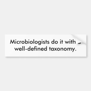 Microbiologists gör det med endefinierad taxon… bildekal