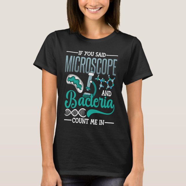 Microscope Microbiology Laboratory Biology Science T Shirt (Framsida)