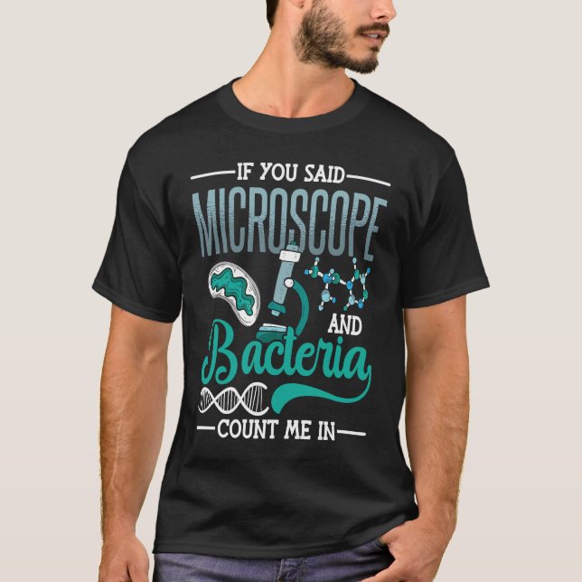 Microscope Microbiology Laboratory Biology Science T Shirt (Framsida)