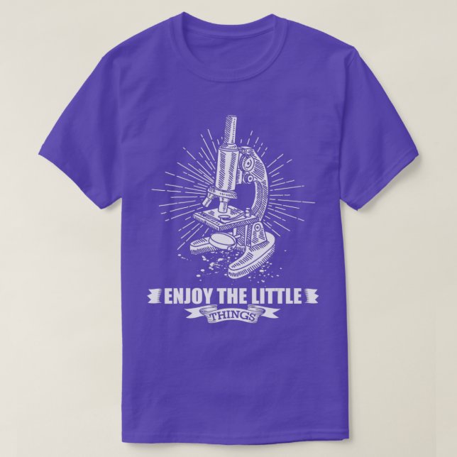 Microscopy  Enjoy The Little Things  for Biologist T Shirt (Design framsida)