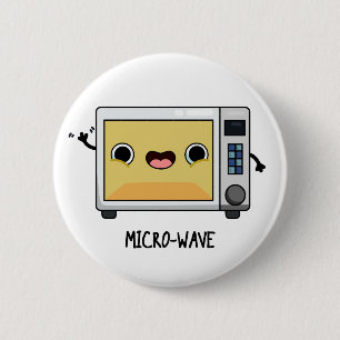 Microwave Funny Pun Knapp