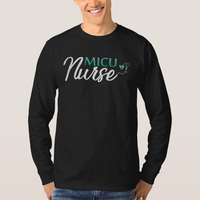 MICU Nurse Appreciation Medical Intensive Care Uni T Shirt (Framsida)