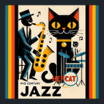 Mid Century Jazz Age HepCat Black Cat Poster<br><div class="desc">Välkommen till Mid Century Fantasy World! Utformningar i den här butiken föds efter att ha växt upp i ett hem för Mid Century som är komplett med Martini-älskande föräldrar. Bryt ut cocktails. Att slå ihop fakta med fantasi i Mid Century Modern,  Jazz,  Retro Futuristiska,  Atomic and Space Age Design.</div>