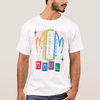 Mid Century Modern Soul Retro MCM-vintage - design T Shirt