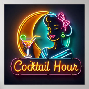 Mid Century Neon Sign Cocktail Hour Woman Poster