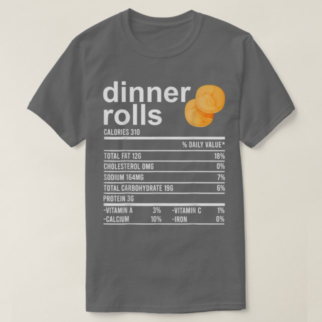 Middagsroller Näringsfacts Apparel Funny Thanksg T Shirt (Design framsida)