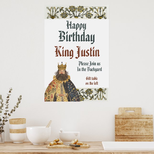 Middle Ages Medieval Renaissance King Birthday  Poster (Kök)