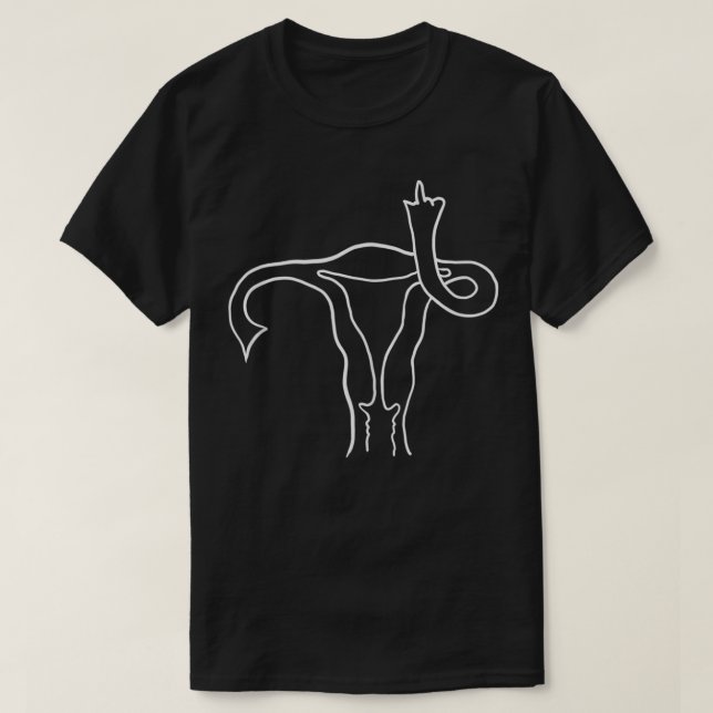 Middle Finger Uterus  Pro Choice  T Shirt (Design framsida)