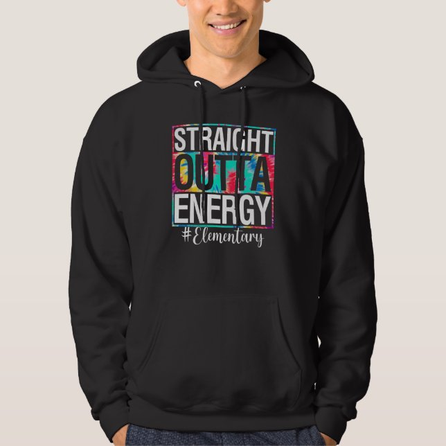 Middle School Straight Outta Energy Teacher Life   Hoodie (Framsida)