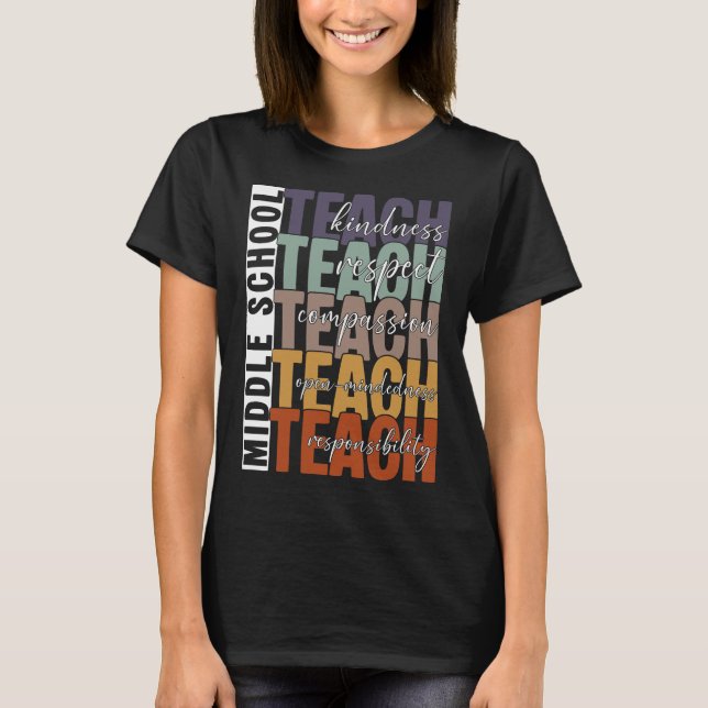Middle School Teach T Shirt (Framsida)