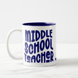 Middle School Teacher Dark Blue Typography Två-Tonad Mugg