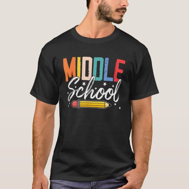 Middle School Vibes Teacher Student Team Back To S T Shirt (Framsida)