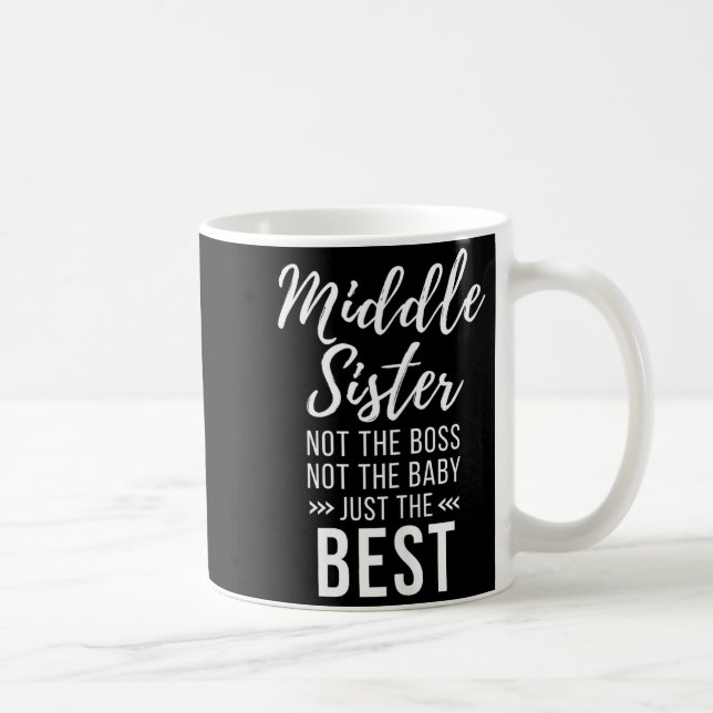 Middle Sister Crazy Funny Sister Quotes Matching S Kaffemugg (Höger)