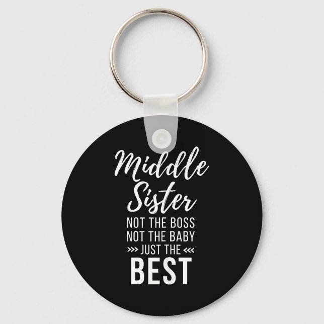 Middle Sister Crazy Funny Sister Quotes Matching S Nyckelring (Framsida)