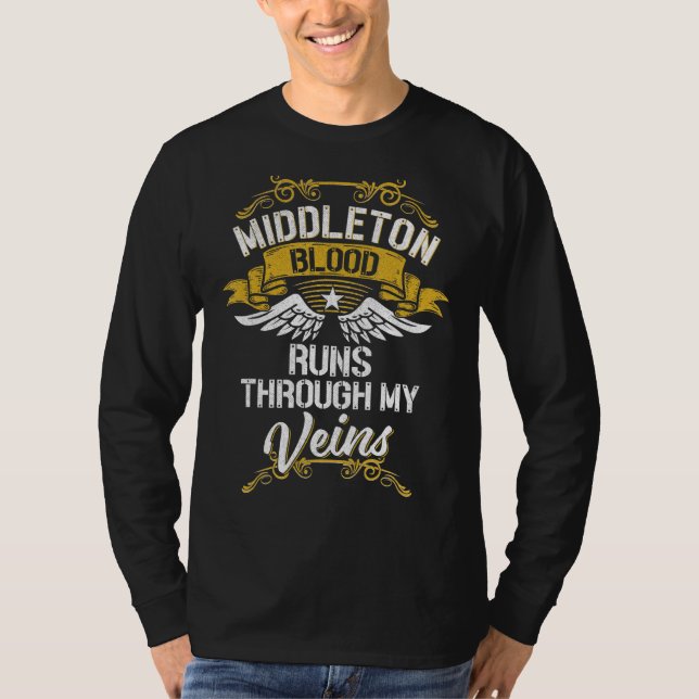 Middleton Blood Springa genom mina Veins T Shirt (Framsida)