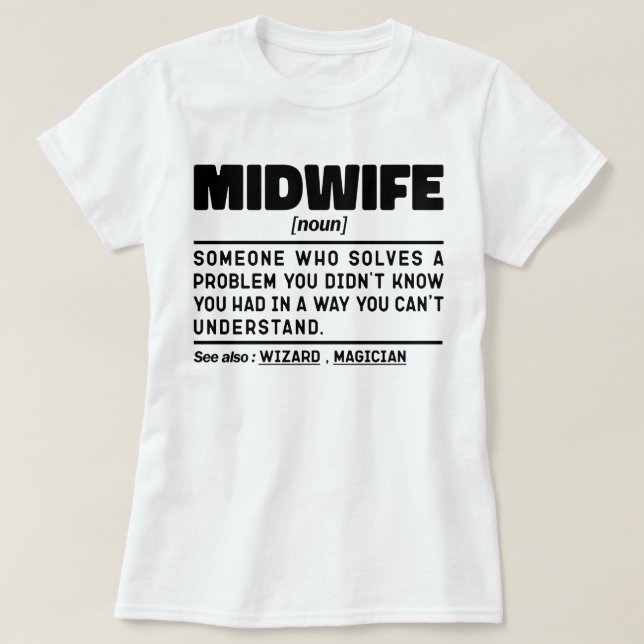 Midfru Noun Funny Delivery Nurse Slogan Coola Mamm T Shirt (Design framsida)