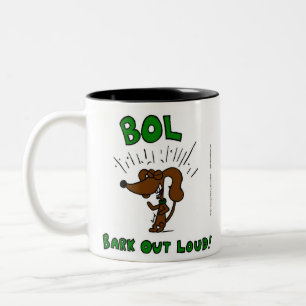 Midge "BOL Bark Out Loud" Mugg