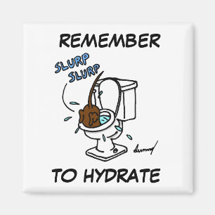 Midge "Kom ihåg till Hydrate" Magnet