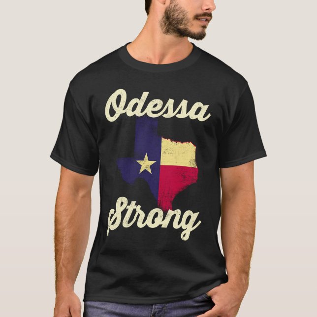 Midland Odessa TX Strong Love Pray Support Texas M T Shirt (Framsida)