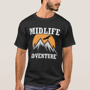 Midlife-bergen i Äventyr är en stor medeltidskris T Shirt