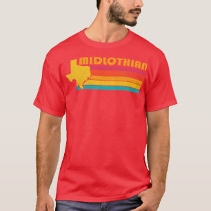 Midlothian Texas Vintage Distress Souvenir T Shirt