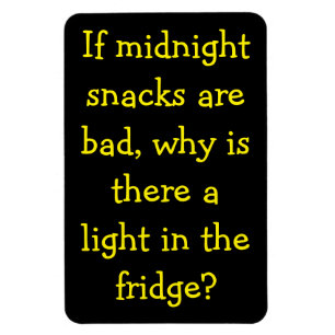 Midnatt Snacks Bad? Varför ljuset? Magnet