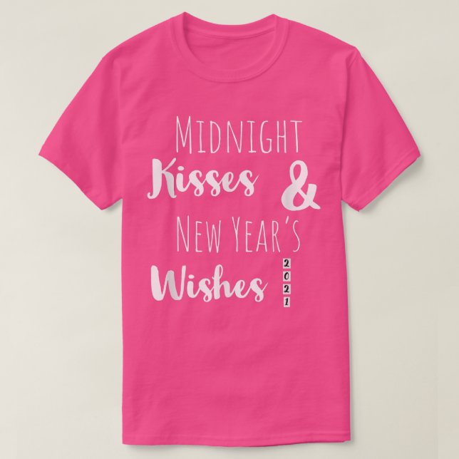 Midnight Kisses New Years Önskemål Helgdag Clothin T Shirt (Design framsida)