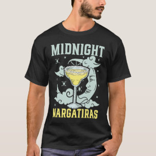 Midnight Margaritas Alcohol Drinker Cocktail T Shirt
