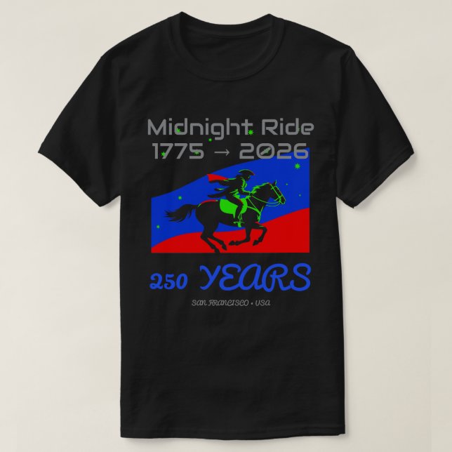 Midnight Ride 1775–2026 • 250 år hyllning T Shirt (Design framsida)