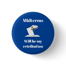 Midterm kommer att bli min vedergällning
