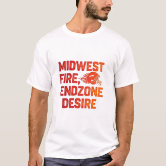 Midwest Fire Endzone Desire Football Game Day T Shirt
