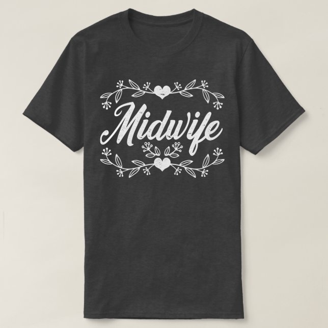 Midwifery Birthing Support Doula Women Midfru T Shirt (Design framsida)