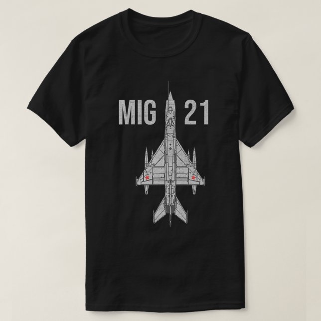 MIG 21 Fighter Jet ryska militärflygplan T Shirt (Design framsida)