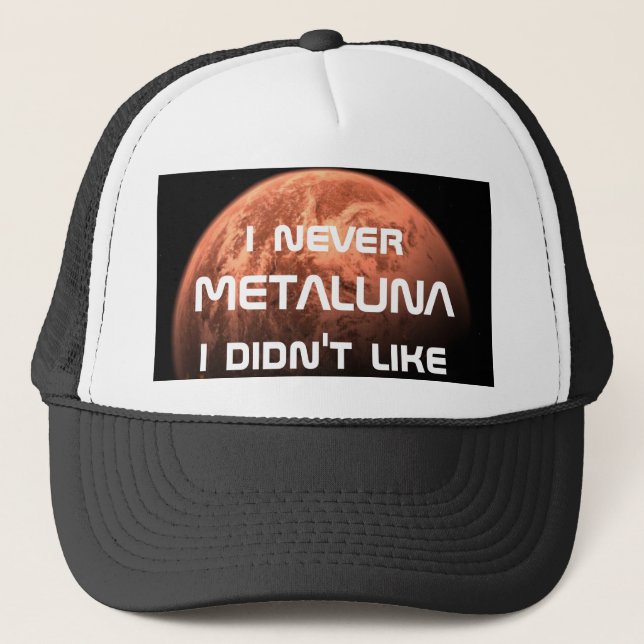 Mig aldrig Metaluna som jag inte gillade! Keps (Framsida)