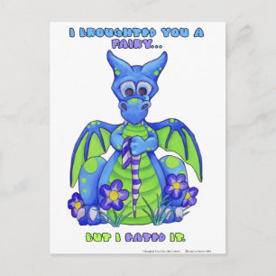 Mig Broughted dig en fe, men I Eated det Vykort